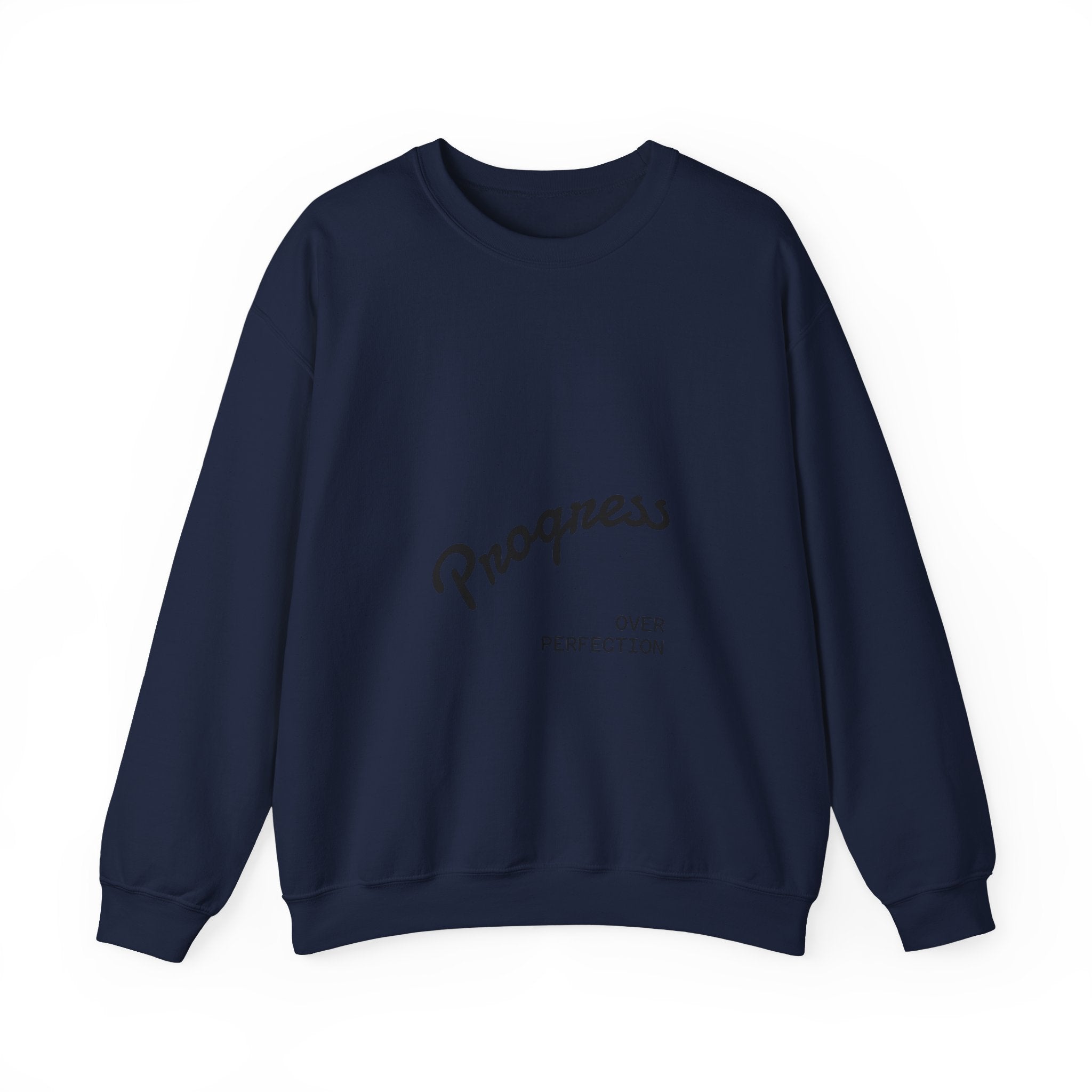 Progress Over Perfection Sweatshirt — Minimal Motivational Crewneck