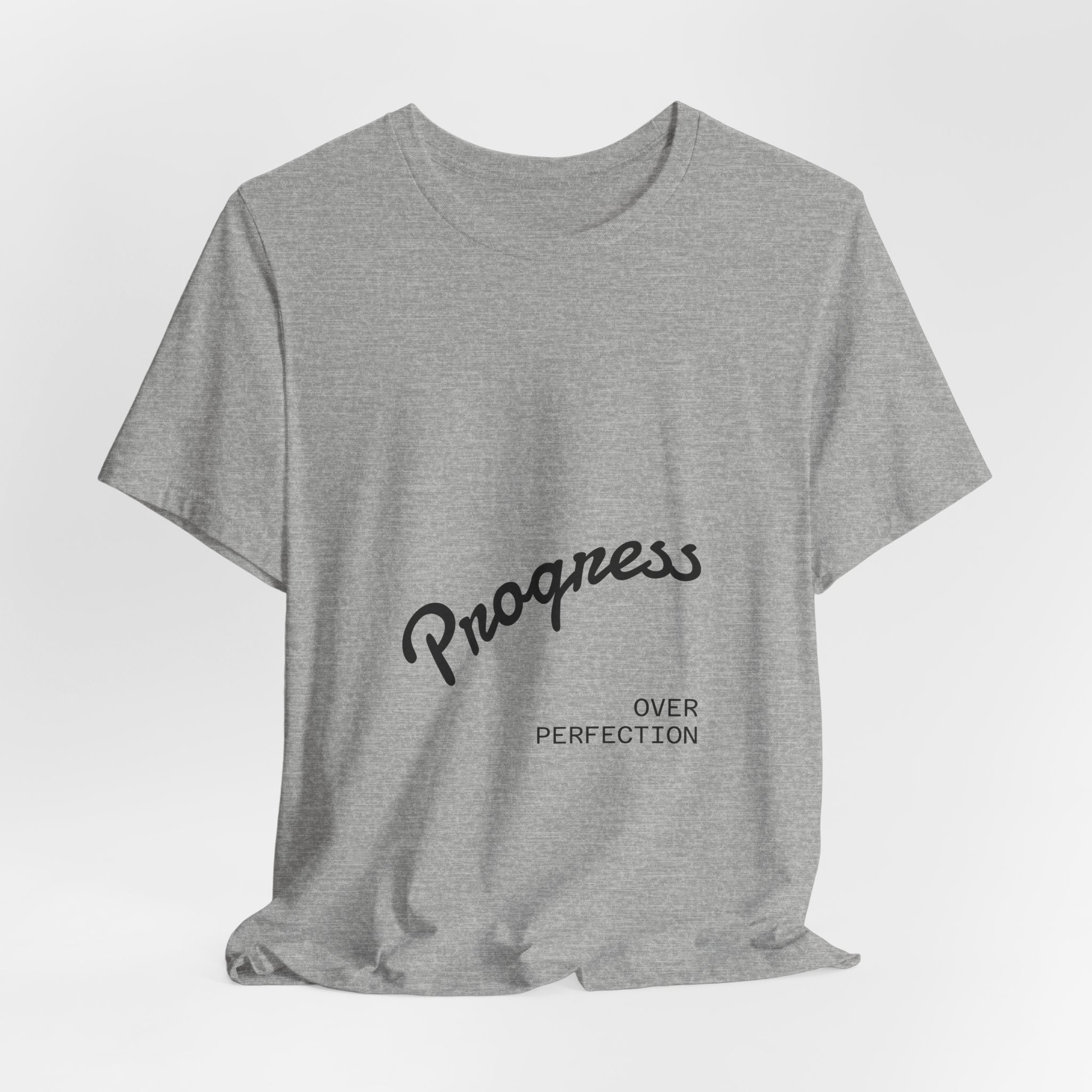 Progress Over Perfection T-Shirt — Motivational Casual Tee
