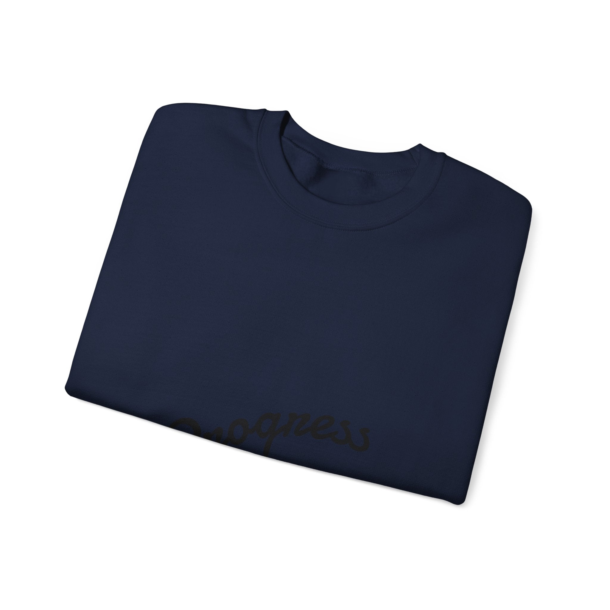 Progress Over Perfection Sweatshirt — Minimal Motivational Crewneck