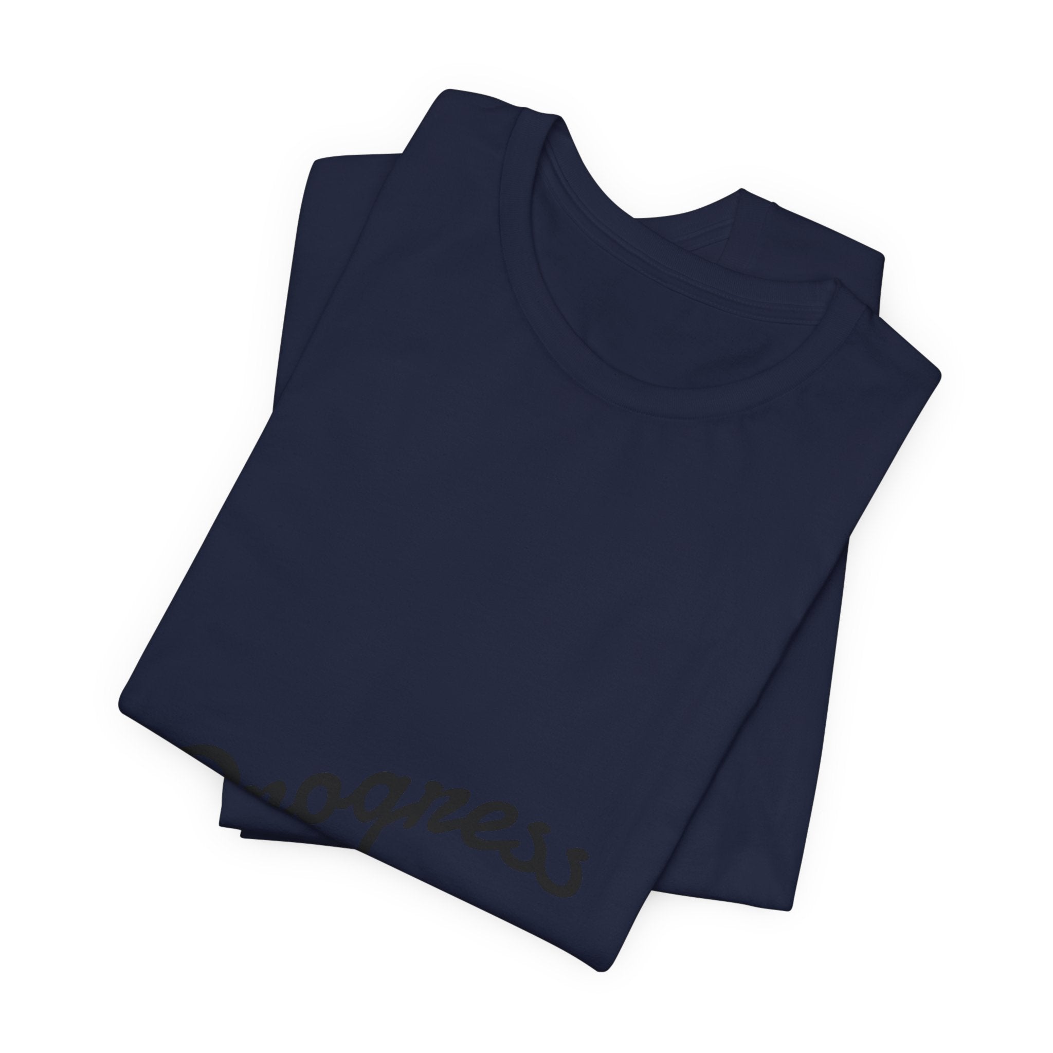 Progress Over Perfection T-Shirt — Motivational Casual Tee