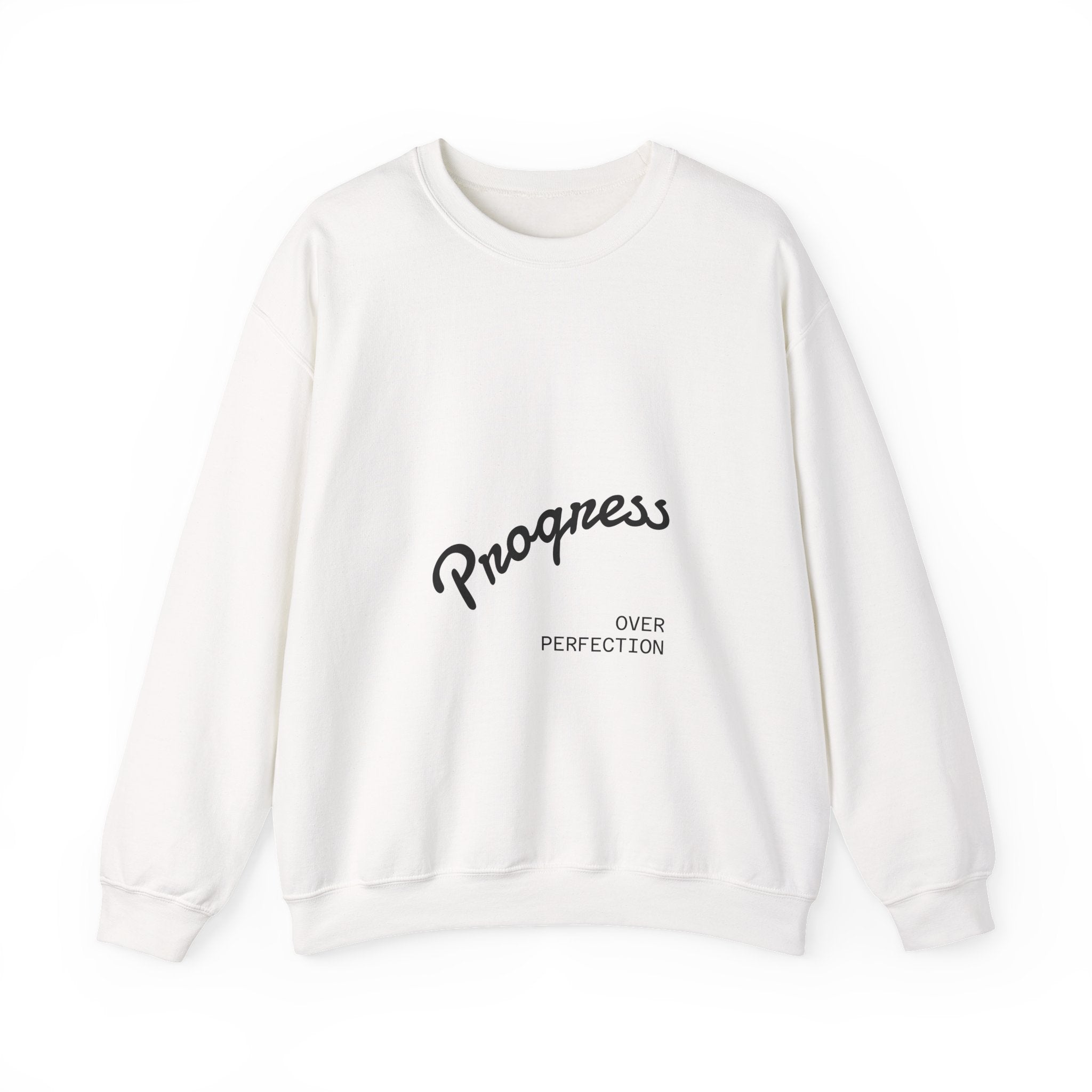 Progress Over Perfection Sweatshirt — Minimal Motivational Crewneck
