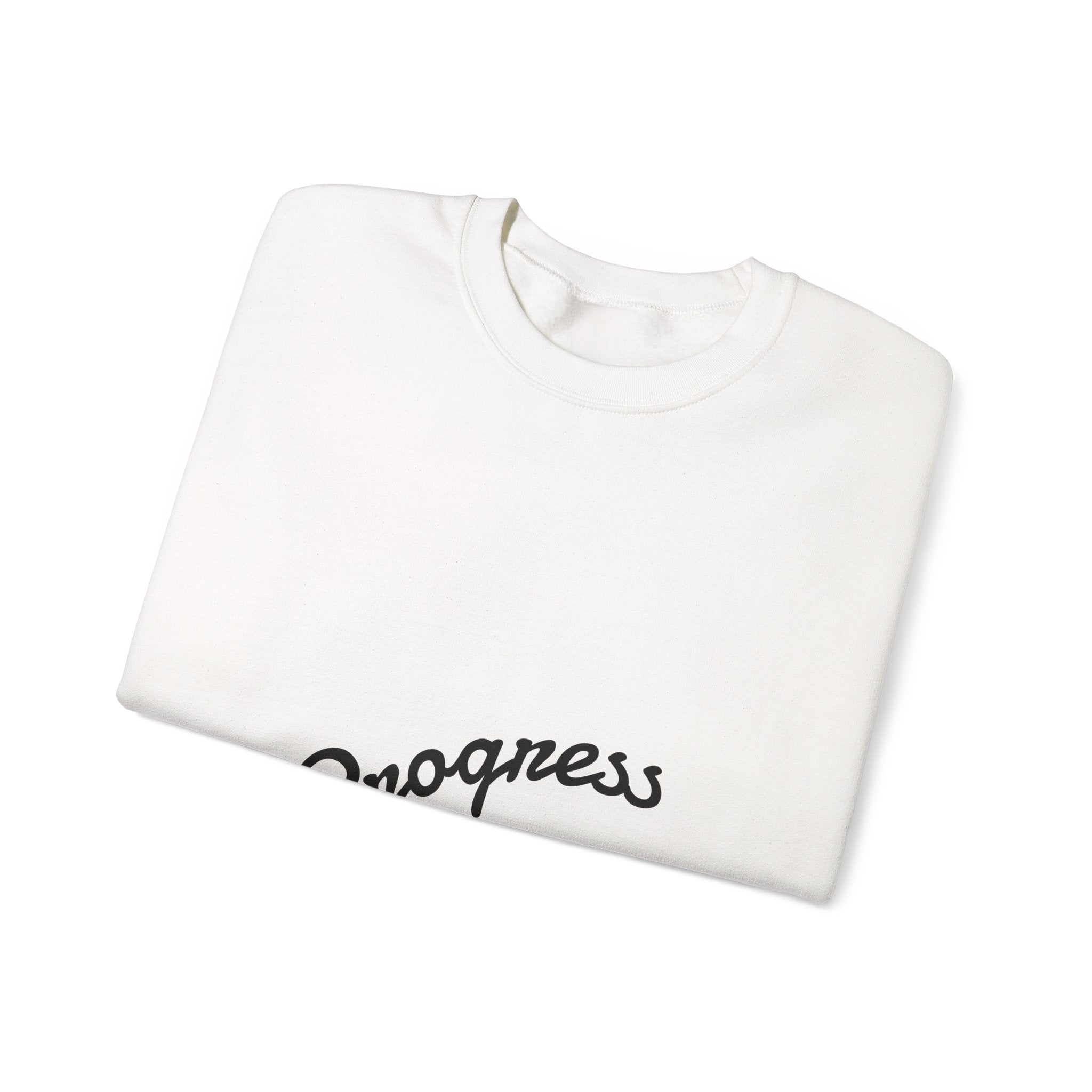 Progress Over Perfection Sweatshirt — Minimal Motivational Crewneck