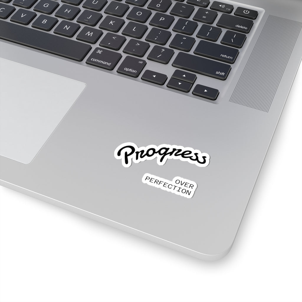 Progress Over Perfection Kiss-Cut Sticker